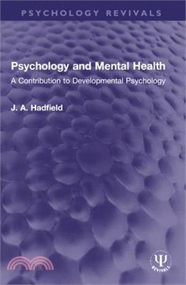 Psychology and Mental Health: A Contribution to Developmental Psychology