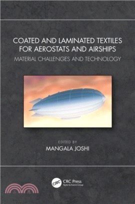 Coated and Laminated Textiles for Aerostats and Airships：Material Challenges and Technology