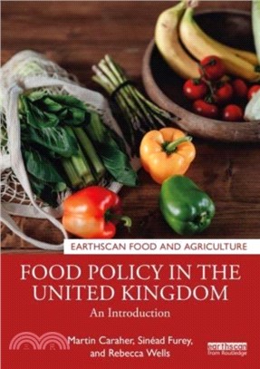 Food Policy in the United Kingdom：An Introduction