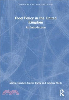 Food Policy in the United Kingdom：An Introduction