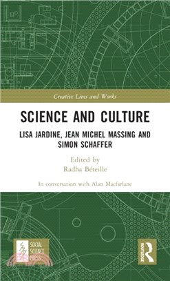 Science and Culture：Lisa Jardine, Jean Michel Massing and Simon Schaffer