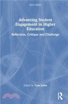 Advancing Student Engagement in Higher Education：Reflection, Critique and Challenge