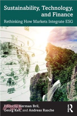 Sustainability, Technology and Finance：Rethinking How Markets Integrate ESG