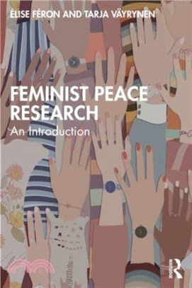 Feminist Peace Research：An Introduction