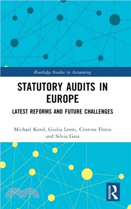 Statutory Audits in Europe：Latest Reforms and Future Challenges