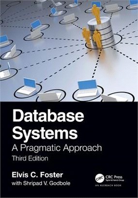 Database Systems: A Pragmatic Approach, 3rd Edition