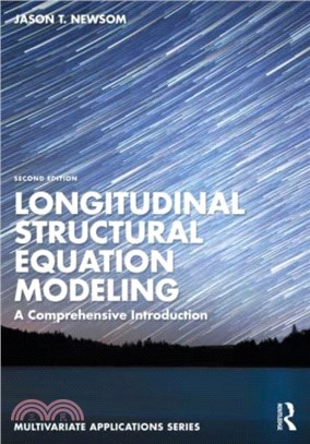 Longitudinal Structural Equation Modeling：A Comprehensive Introduction