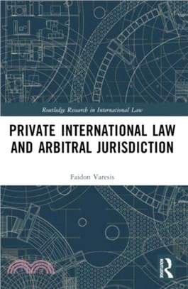 Private International Law and Arbitral Jurisdiction