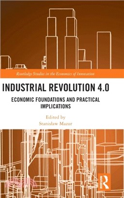 Industrial Revolution 4.0：Economic Foundations and Practical Implications