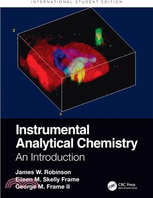 Instrumental Analytical Chemistry：An Introduction, International Student Edition