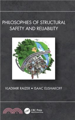 Philosophies of Structural Safety and Reliability