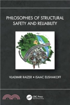 Philosophies of Structural Safety and Reliability