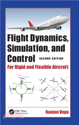 Flight Dynamics, Simulation, and Control：For Rigid and Flexible Aircraft