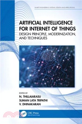Artificial Intelligence for Internet of Things：Design Principle, Modernization, and Techniques