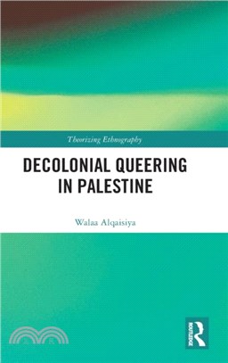 Decolonial Queering in Palestine