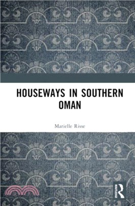 Houseways in Southern Oman