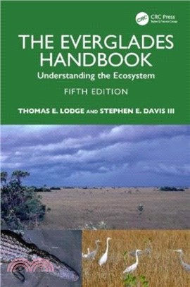 The Everglades Handbook：Understanding the Ecosystem