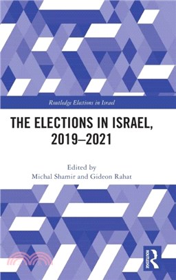 The Elections in Israel, 2019-2021