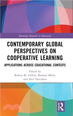 Contemporary Global Perspectives on Cooperative Learning：Applications Across Educational Contexts