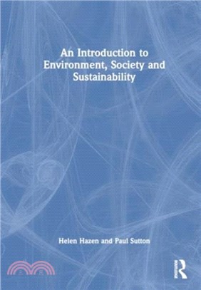 An Introduction to Environment, Society and Sustainability