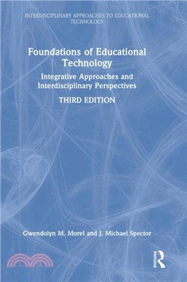 Foundations of Educational Technology：Integrative Approaches and Interdisciplinary Perspectives