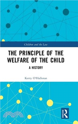 The Principle of the Welfare of the Child：A History