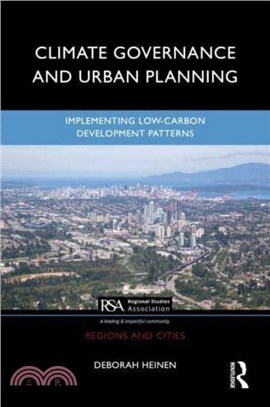 Climate Governance and Urban Planning：Implementing Low-Carbon Development Patterns