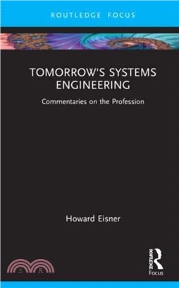 Tomorrow's Systems Engineering：Commentaries on the Profession