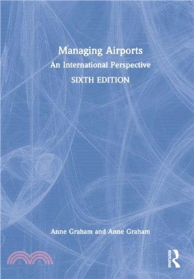 Managing Airports：An International Perspective