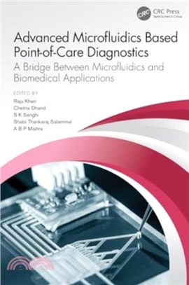 Advanced Microfluidics Based Point-of-Care Diagnostics：A Bridge Between Microfluidics and Biomedical Applications