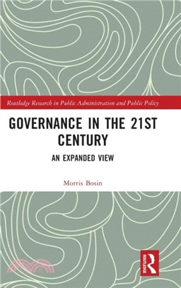 Governance in the 21st Century：An Expanded View