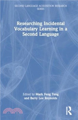 Researching Incidental Vocabulary Learning in a Second Language