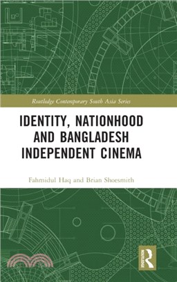 Identity, Nationhood and Bangladesh Independent Cinema