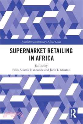 Supermarket Retailing in Africa