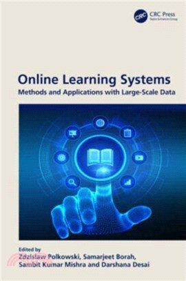 Online Learning Systems：Methods and Applications with Large-Scale Data