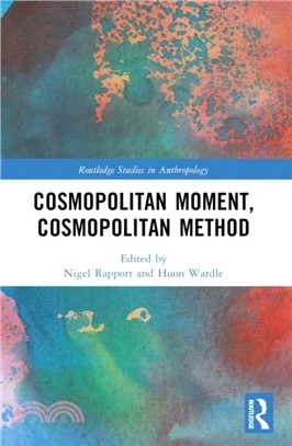 Cosmopolitan Moment, Cosmopolitan Method