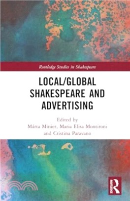 Local/Global Shakespeare and Advertising