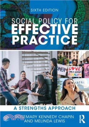 Social Policy for Effective Practice：A Strengths Approach