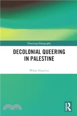 Decolonial Queering in Palestine