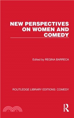 New Perspectives on Women and Comedy