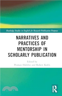 Narratives and Practices of Mentorship in Scholarly Publication