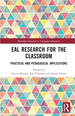 EAL Research for the Classroom：Practical and Pedagogical Implications