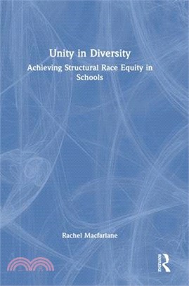 Unity in Diversity: Achieving Structural Race Equity in Schools