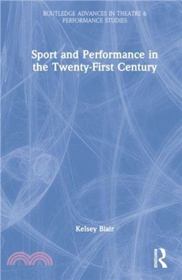 Sport and Performance in the Twenty-First Century