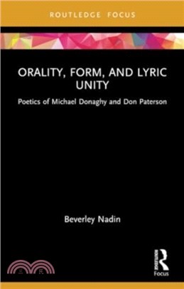 Orality, Form, and Lyric Unity：Poetics of Michael Donaghy and Don Paterson