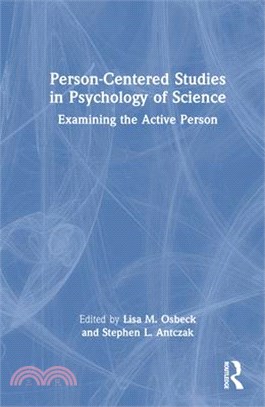 Person-Centered Studies in Psychology of Science: Examining the Active Person