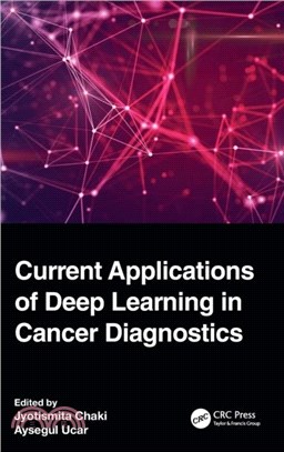 Current Applications of Deep Learning in Cancer Diagnostics