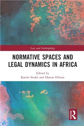 Normative Spaces and Legal Dynamics in Africa