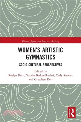 Women's Artistic Gymnastics：Socio-cultural Perspectives