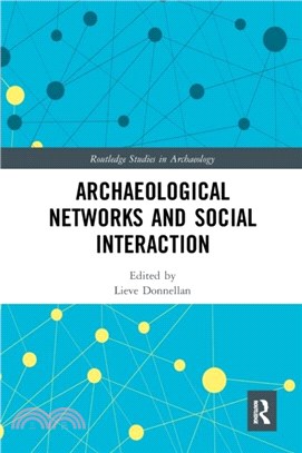 Archaeological Networks and Social Interaction